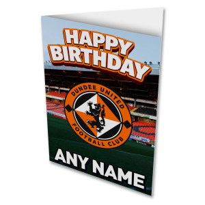 Dundee United Personalised Greeting Card Happy Birthday Stadium Crest